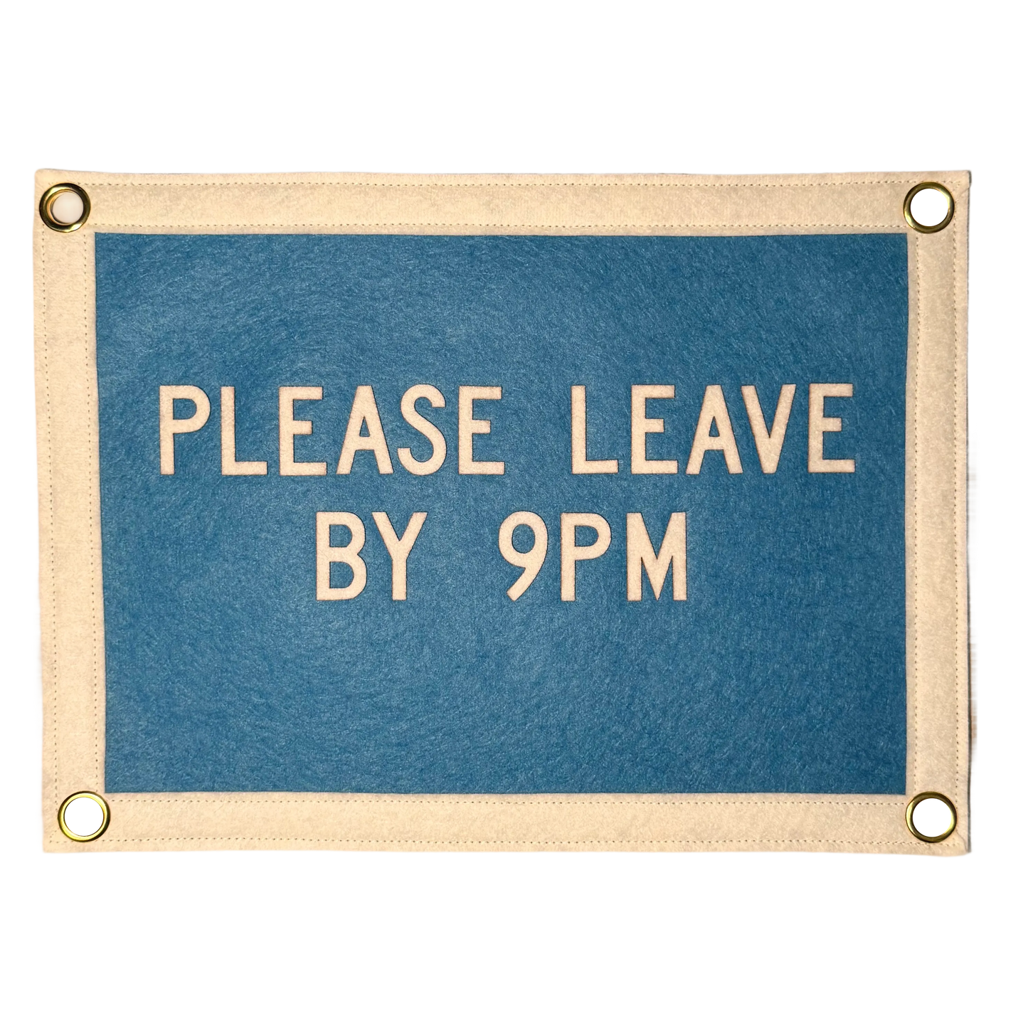 Please Leave by 9pm Pennant Flag