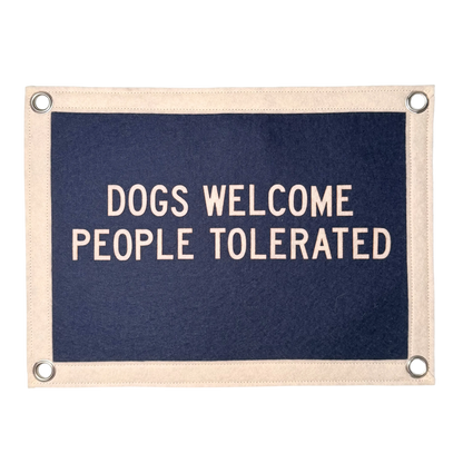 Dogs Welcome People Tolerated Pennant Flag