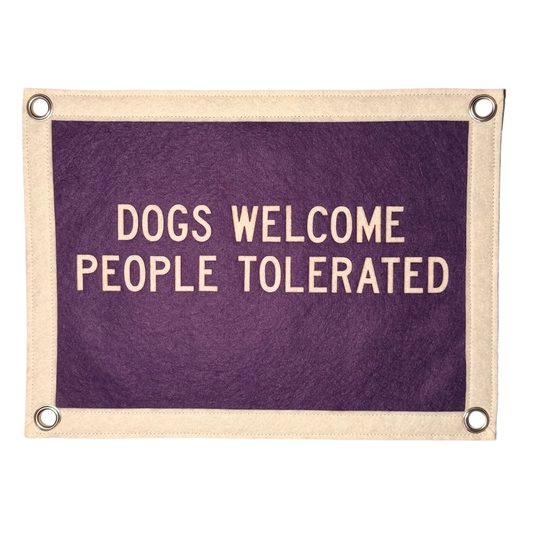 Dogs Welcome People Tolerated Pennant Flag