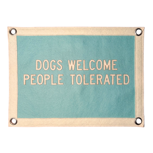 Dogs Welcome People Tolerated Pennant Flag