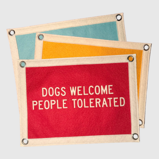 Dogs Welcome People Tolerated Pennant Flag