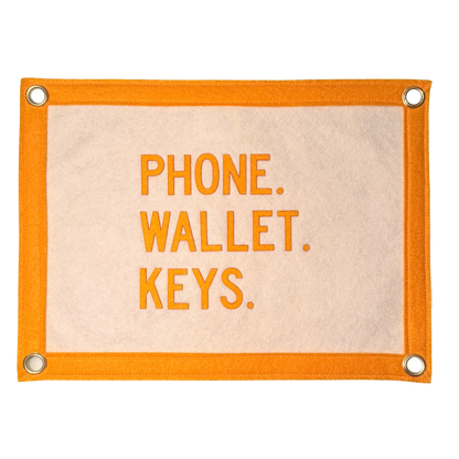 Phone. Wallet. Keys. Pennant Flag
