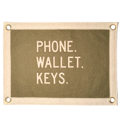 Phone. Wallet. Keys. Pennant Flag