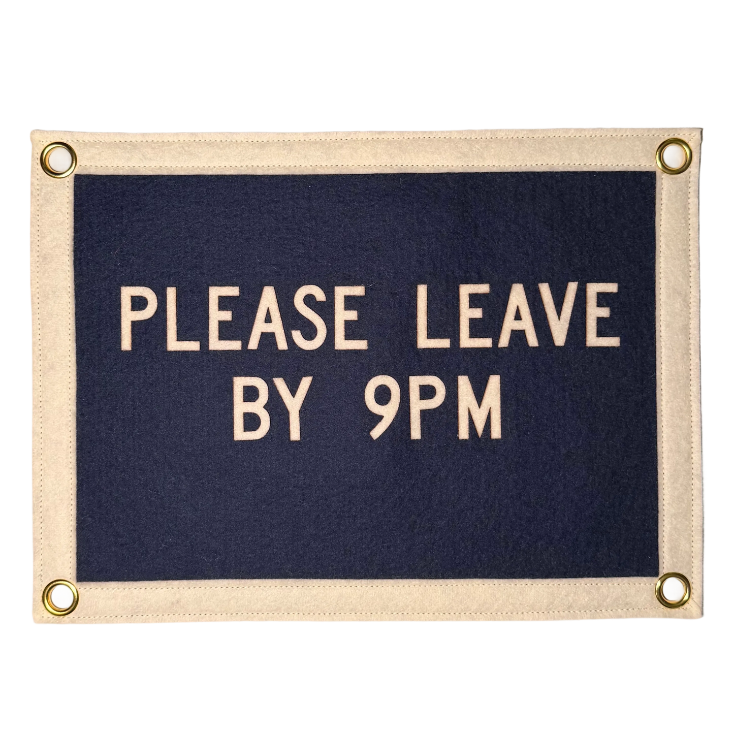 Please Leave by 9pm Pennant Flag
