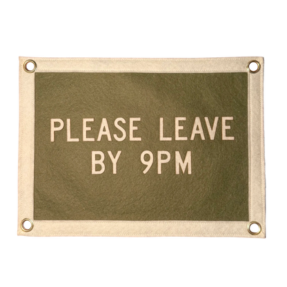 Please Leave by 9pm Pennant Flag
